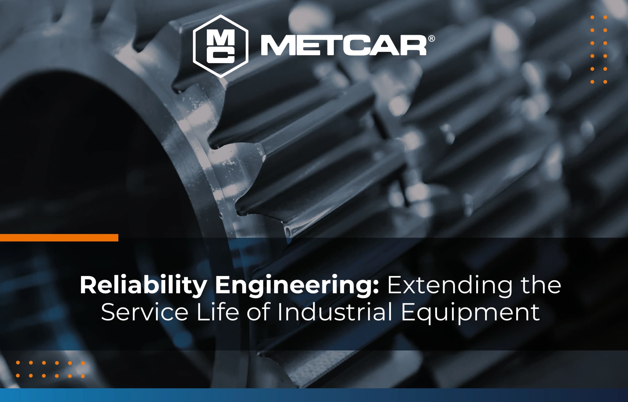 Reliability Engineering: Extending the Service Life of Industrial Equipment